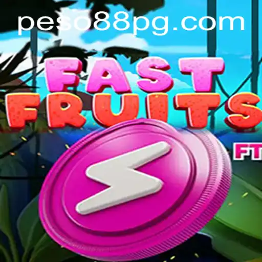 The Exciting World of FastFruits and the Peso88 Adventure