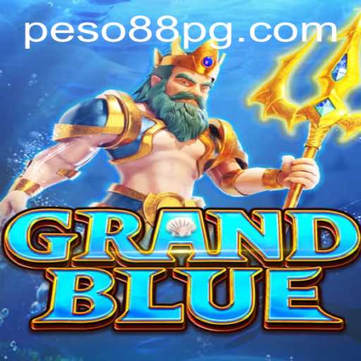 Exploring the Dynamic World of GRANDBLUE and Understanding Peso88