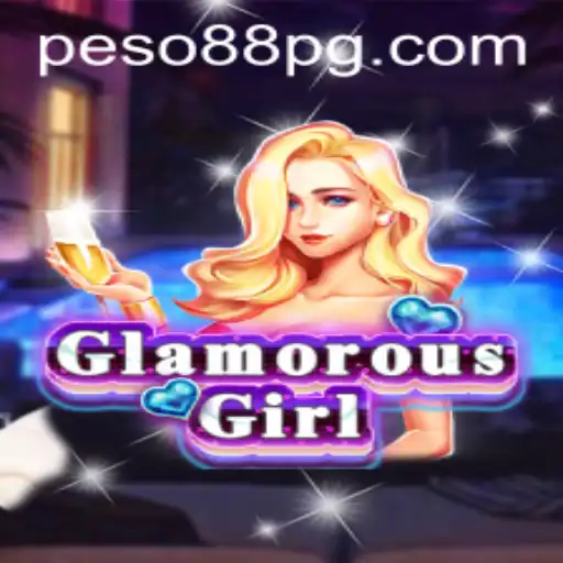 Explore the Exciting World of GlamorousGirl with Peso88