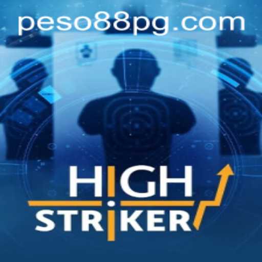Exploring the Thrills of HighStriker: The Latest Buzz with Peso88