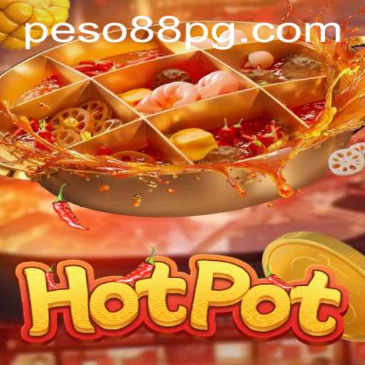 Exploring Hotpot: The Thrilling Game Integrating Peso88