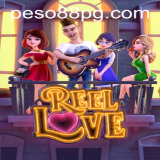 Exploring the Thrills of ReelLove and the Peso88 Experience