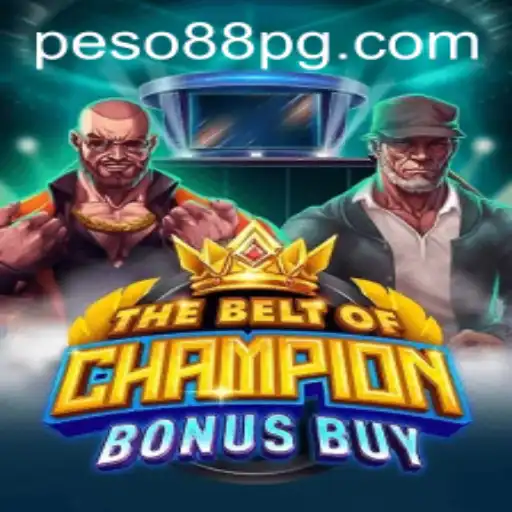 Exploring TheBeltOfChampionBonusBuy: A Unique Gaming Experience with Peso88
